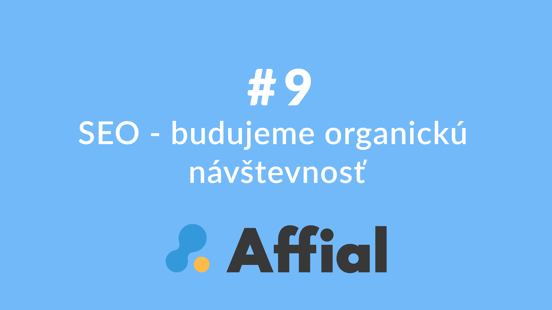 Affial Univerzita 9 - SEO