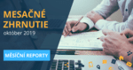 Mesačné zhrnutie október 2019