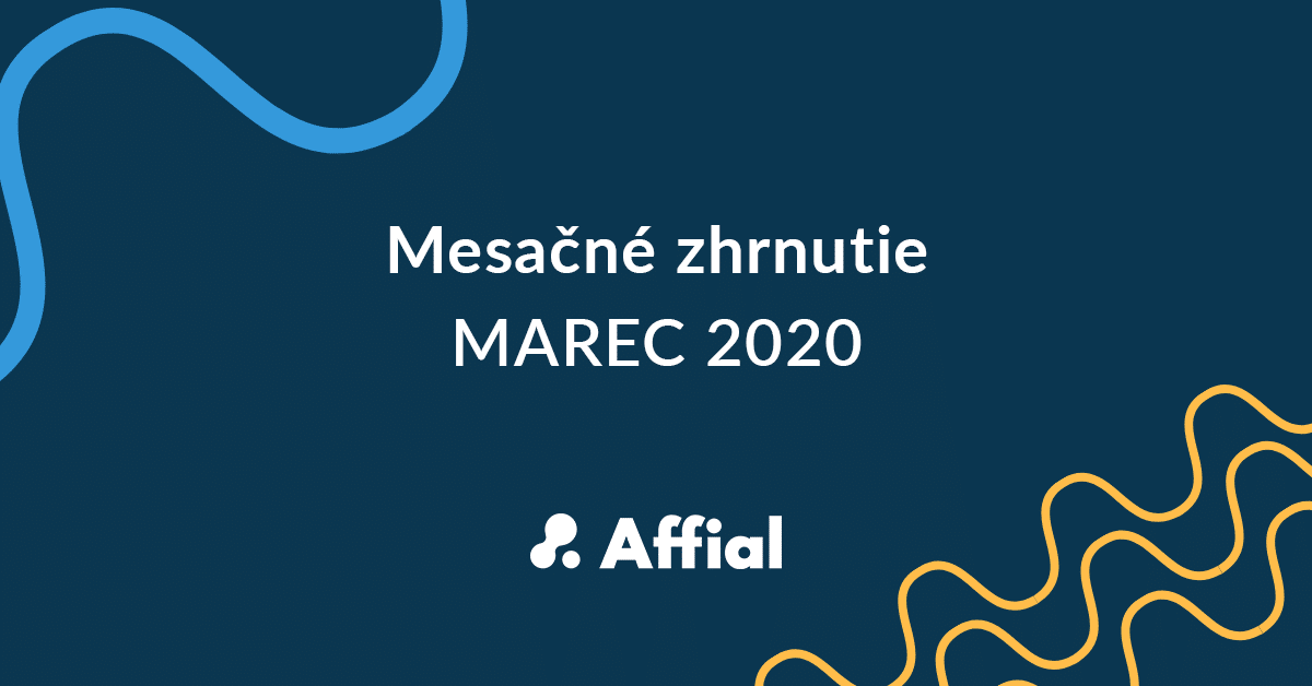 Mesačné zhrnutie marec 2020