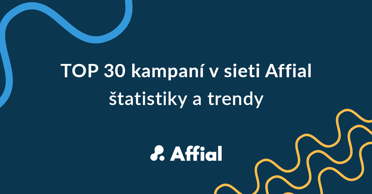 TOP 30 kampaní v siete Affial