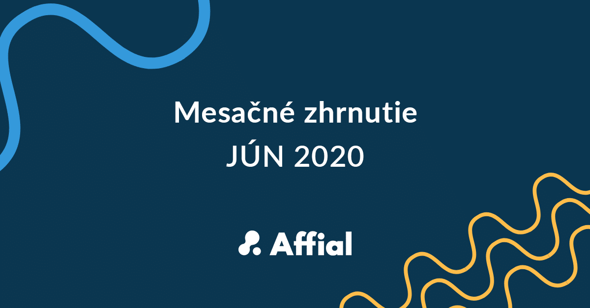 Mesačné zhrnutie jún 2020