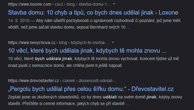 co bych udělal jinak - výsledky ze serpu