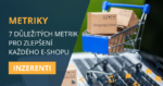 7 metrik pro eshop