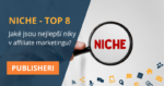 Niche v affiliate marketingu s největším výdělkem