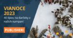 Vianoce 2023 tipy na darčeky